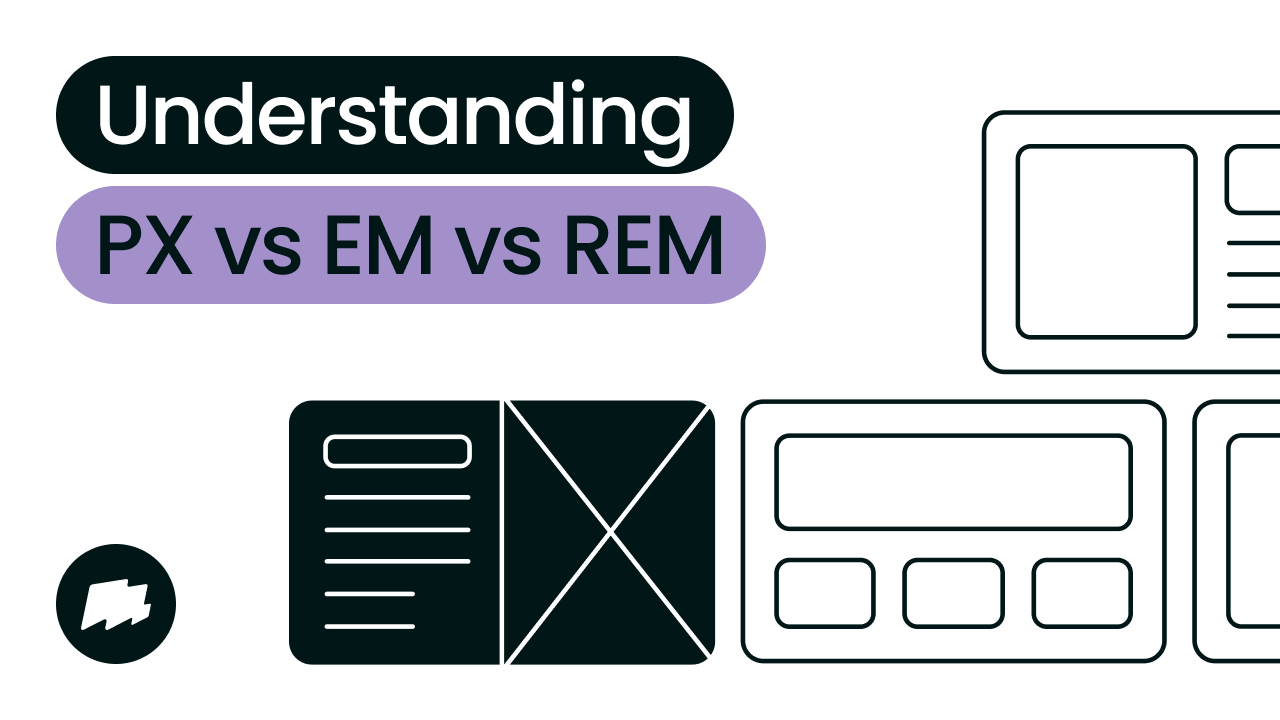 CSS is Hard: Understanding Pixels vs Ems vs Rems