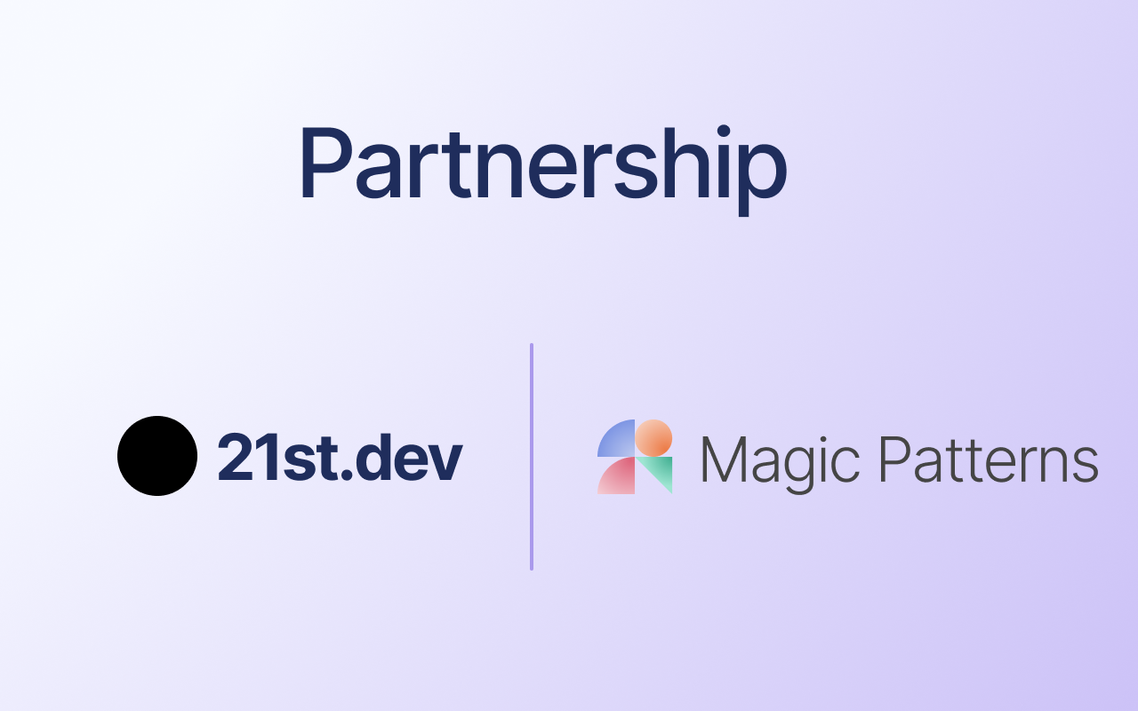 Partnering with 21st.dev